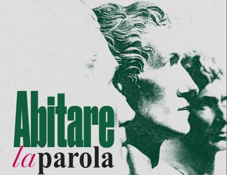 'Abitare la parola: il linguaggio come forma dell’umano' 'Abitare la parola: il linguaggio come forma dell’umano'