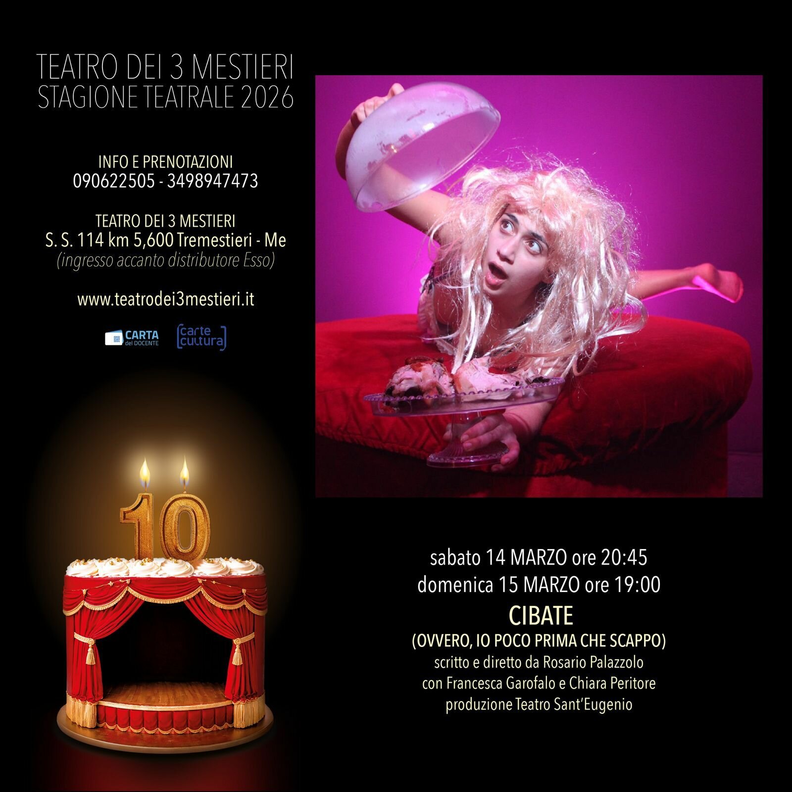 Al Teatro dei 3 Mestieri di Messina in scena Cibate (ovvero, io poco prima che scappo) Al Teatro dei 3 Mestieri di Messina in scena Cibate (ovvero, io poco prima che scappo)