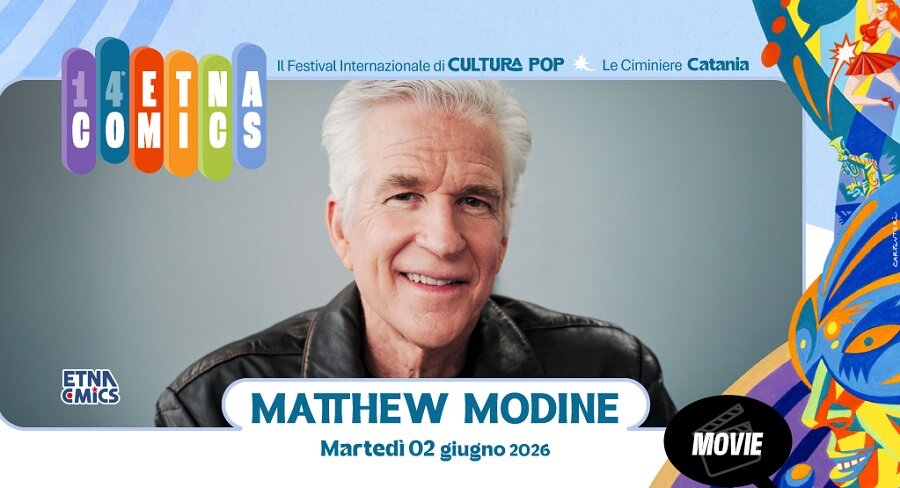 Il 2 giugno Matthew Modine ospite d'onore di Etna Comics 2026
