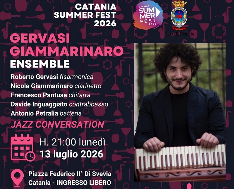Catania Summer Fest 2026, domani 13 luglio il 'Gervasi Giammarinaro Ensemble'