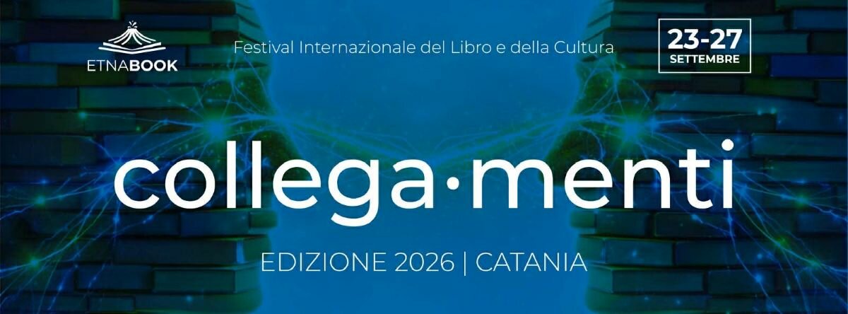 Etnabook 2026: Collega-menti il tema della VIII edizione