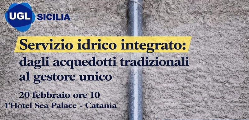 Domani convegno Servizio idrico integrato: dagli acquedotti tradizionali al gestore unico