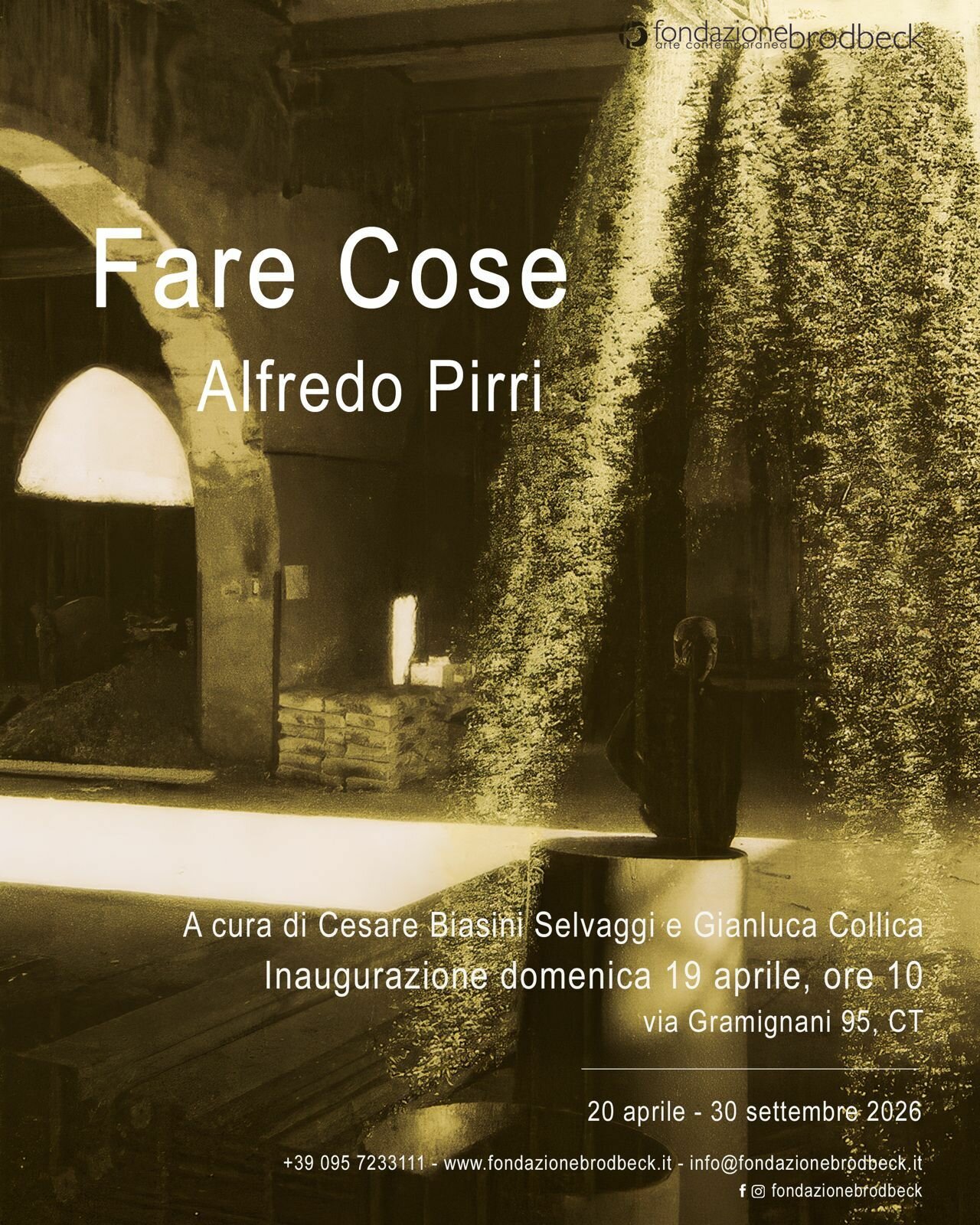 Alfredo Pirri con “FARE COSE” a Catania dal 19 aprile al 30 settembre