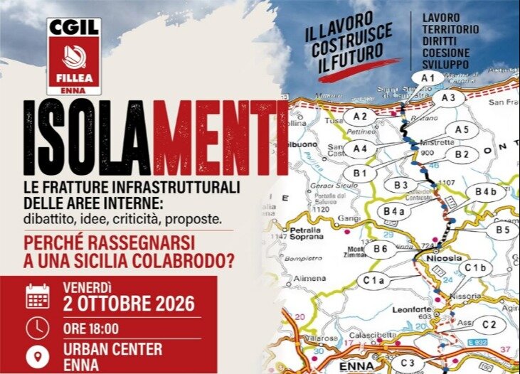 'Isolamenti', a Enna dibattito sulla Nord-Sud e sulle fratture infrastrutturali delle aree interne 'Isolamenti', a Enna dibattito sulla Nord-Sud e sulle fratture infrastrutturali delle aree interne