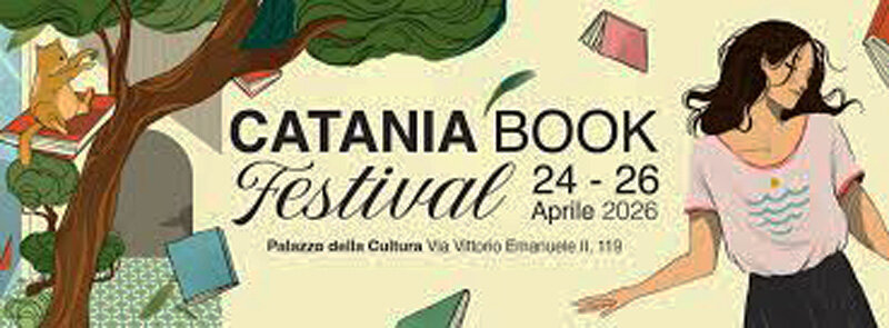 'Catania Book Festival 2026' dal 24 al 26 aprile, tre giorni di incontri e cultura