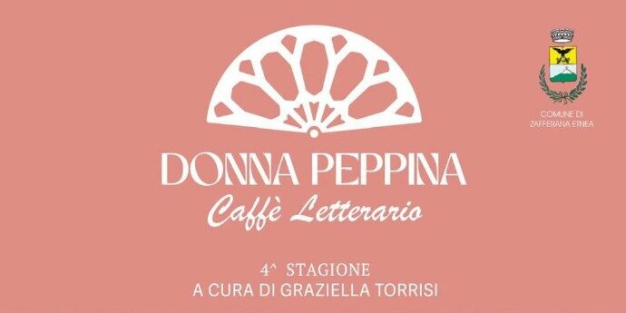 IV edizione del “Caffè Letterario Donna Peppina”