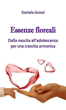 imgi_22_essenze-floreali-dalla-nascita-all-adolescenza-libro-daniela-grossi