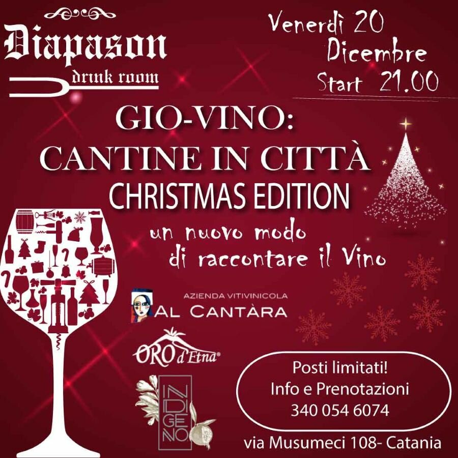 "Gio-Vino: Cantine in Città" Christmas Edition a Catania "Gio-Vino: Cantine in Città" Christmas Edition a Catania