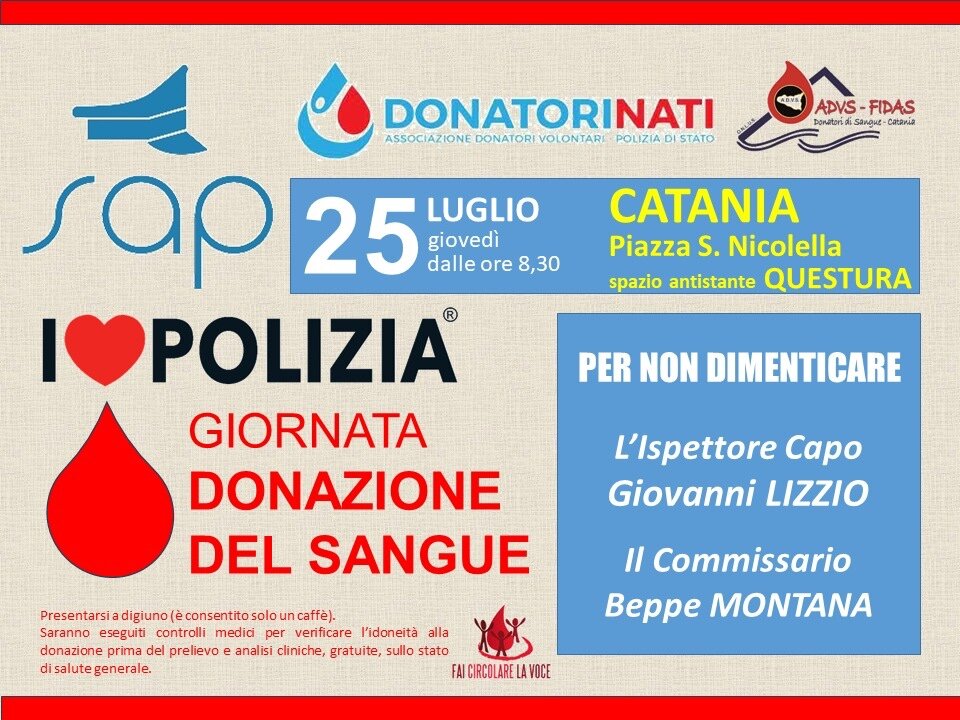 Il 25 luglio i Poliziotti di Catania donano il sangue Il 25 luglio i Poliziotti di Catania donano il sangue