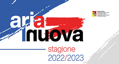 "Aria Nuova" al Teatro L'Istrione di Catania con un programma dall'ottobre 2022 a giugno 2023 e due rassegne per una stagione variegata