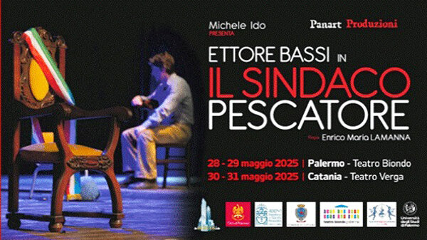 Il 30 e 31 maggio al "Verga" di Catania "Il Sindaco Pescatore" con Ettore Bassi