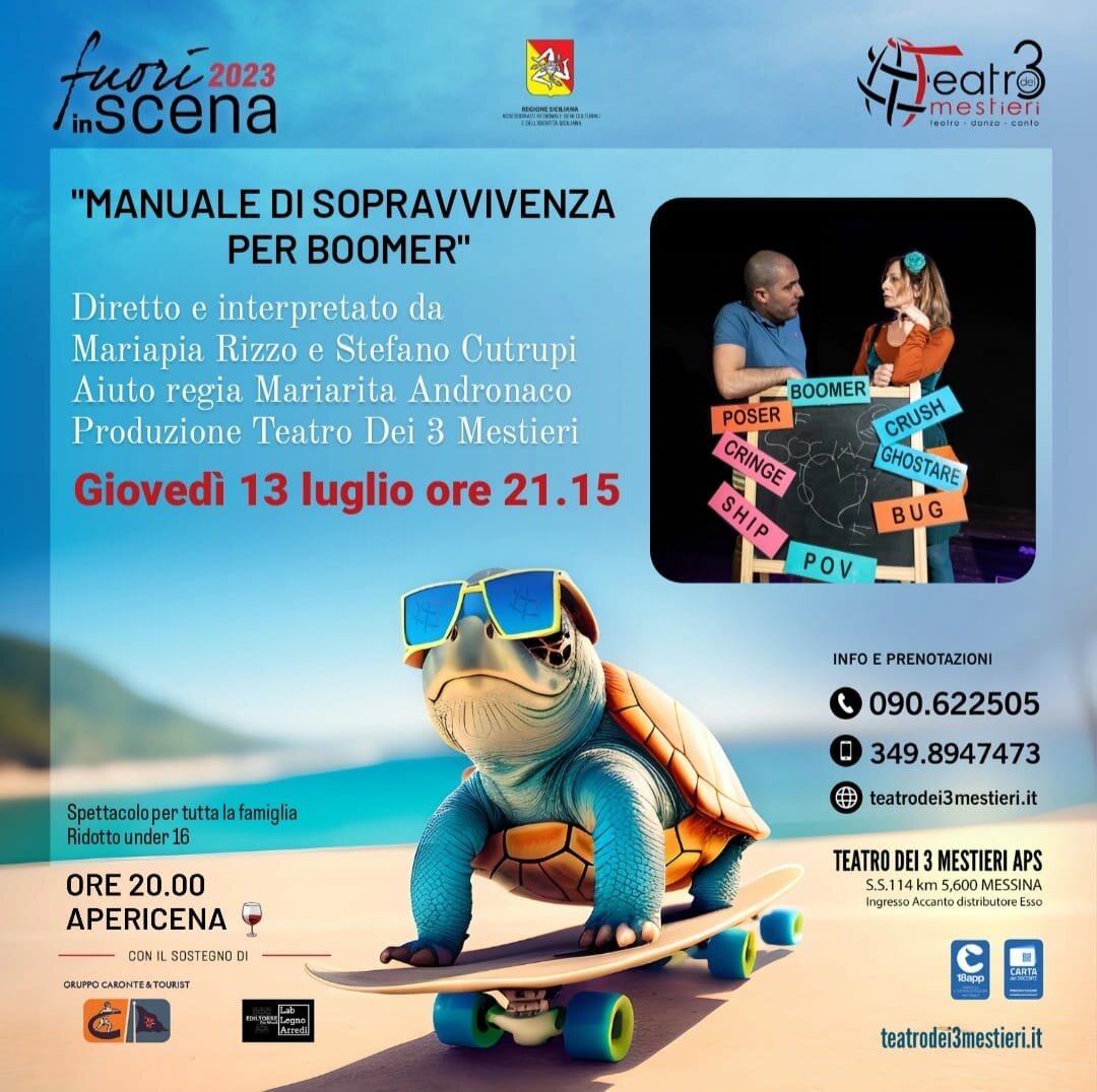 "Manuale di sopravvivenza per boomer" il 13 luglio al Teatro dei 3 Mestieri di Messina