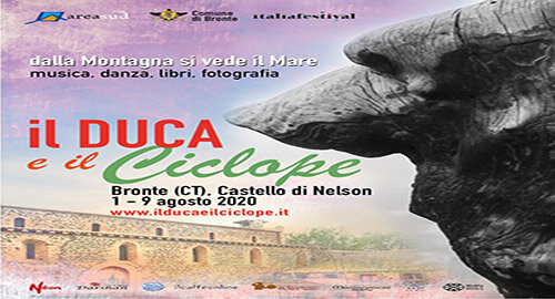 Al Castello di Nelson, a Bronte, da oggi al 9 agosto, "Il Duca e il Ciclope", nuovo festival multidisciplinare