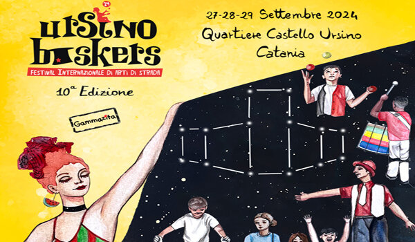 Dal 27 al 29 settembre in Piazza Federico di Svevia "Ursino Buskers 2024" ,10 anni di circo, arti e attivit&agrave; sociali