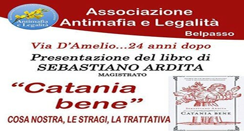 Antimafia e Legalit&agrave;, a Belpasso Sebastiano Ardita presenta il libro "Catania bene"