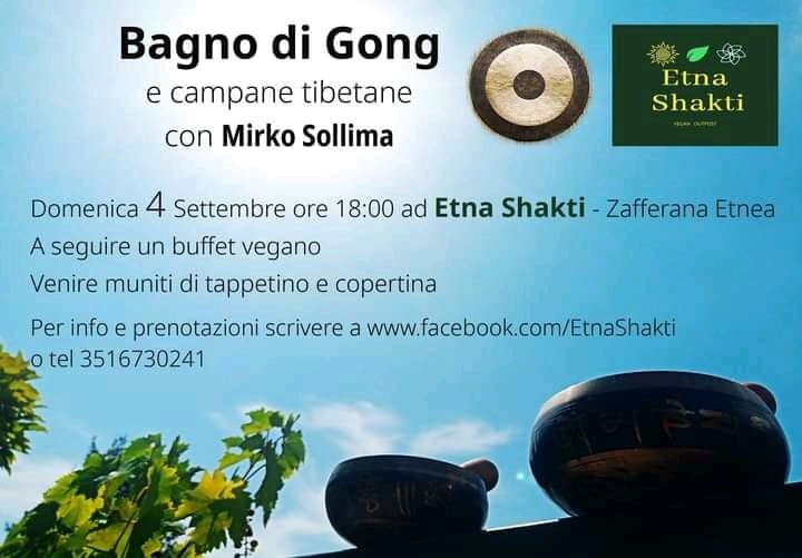 Etna Shakti: "Bagno di gong e campane tibetane con Mirko Sollima" il 4 settembre