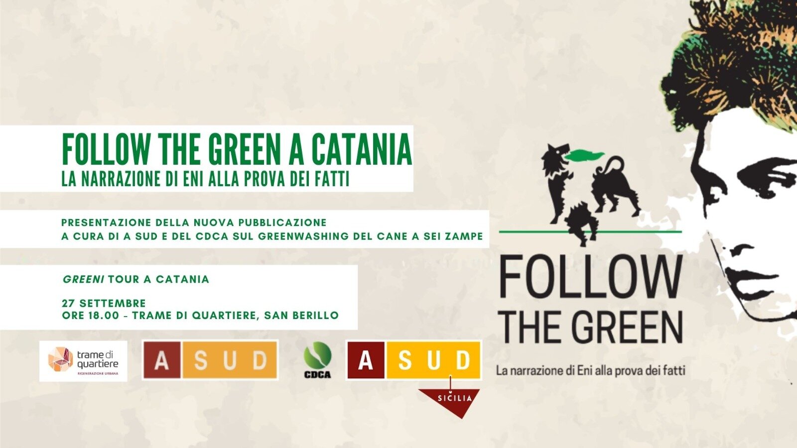 “Follow the green – la narrazione di Eni alla prova dei fatti”, il 27 settembre a Catania “Follow the green – la narrazione di Eni alla prova dei fatti”, il 27 settembre a Catania