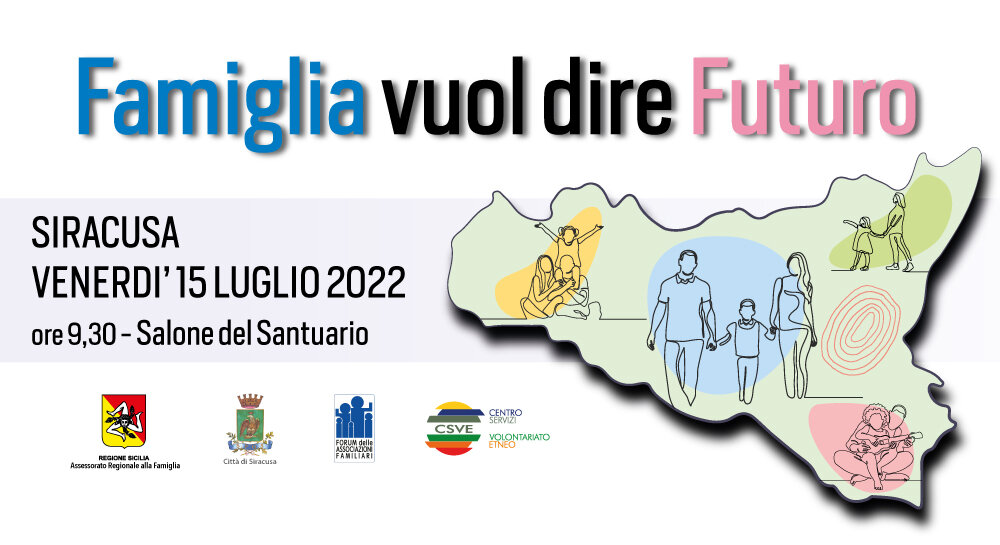 "Famiglia vuol dire Futuro", Convegno a Siracusa il 15 Luglio