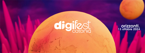Al via il "Digifest Catania 2024", il 13 ottobre la seconda edizione dell'evento