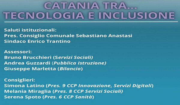 Domani a Palazzo degli Elefanti conferenza "Catania tra&hellip; Tecnologia e Inclusione&rdquo;