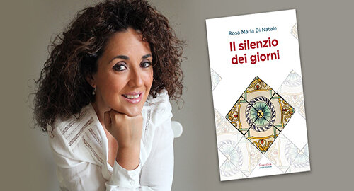 "Il silenzio dei giorni" di Rosa Maria Di Natale, il 23 luglio al Chiostro Cgil di Catania