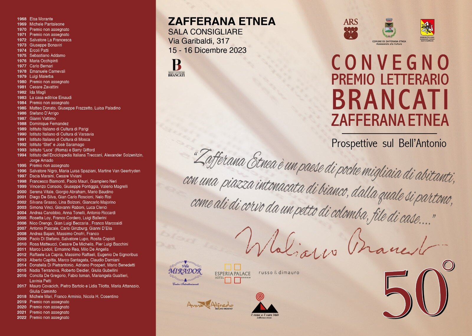 Premio Brancati, a Zafferana Etnea la 50esima edizione il 15 e 16 dicembre Premio Brancati, a Zafferana Etnea la 50esima edizione il 15 e 16 dicembre