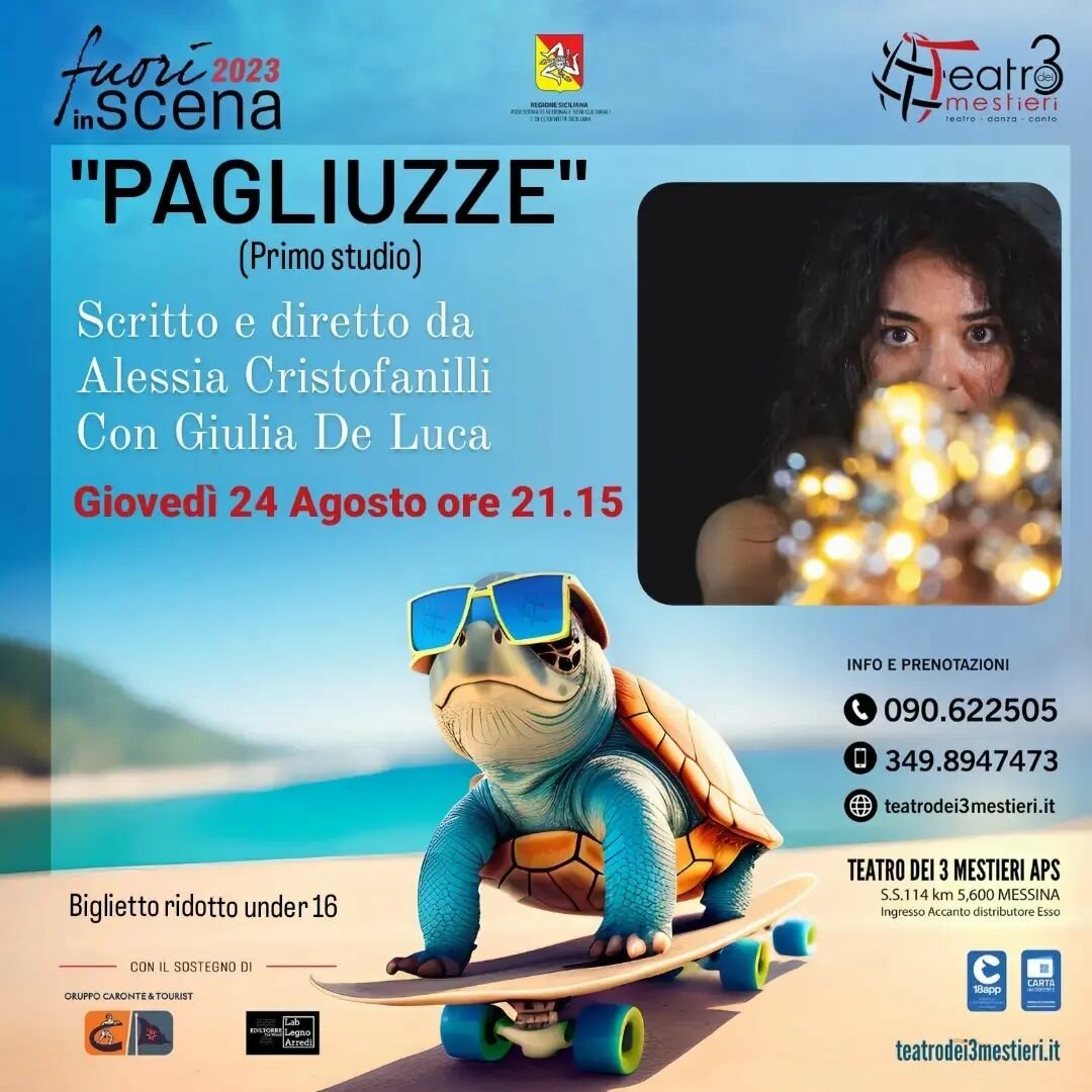 "Pagliuzze" di Alessia Cristofanilli chiude la rassegna estiva del Teatro dei 3 Mestieri di Messina "Pagliuzze" di Alessia Cristofanilli chiude la rassegna estiva del Teatro dei 3 Mestieri di Messina