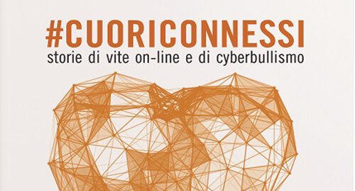 "Safer Internet Day 2020" con #Cuoriconnessi - storie di vite on-line e di cyberbullismo