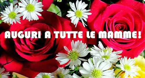 Auguri a tutte le mamme del mondo