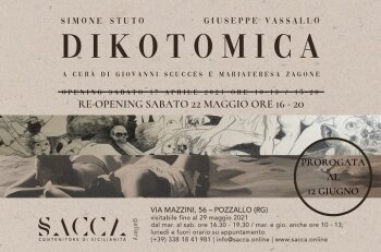 "Dikotomica" di Simone Stuto e Giuseppe Vassallo, Galleria SACCA di Pozzallo