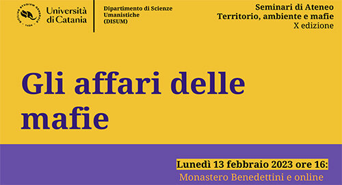 Al Monastero dei Benedettini incontro su "Gli affari delle mafie" per il ciclo "Mafia e antimafia oggi"