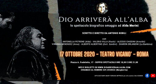 Torna in scena il 17 ottobre, al "Viganò" di Roma, "Dio arriverà all'alba", omaggio ad Alda Merini, scritto da Antonio Nobili, con Antonella Petrone Torna in scena il 17 ottobre, al "Viganò" di Roma, "Dio arriverà all'alba", omaggio ad Alda Merini, scritto da Antonio Nobili, con Antonella Petrone