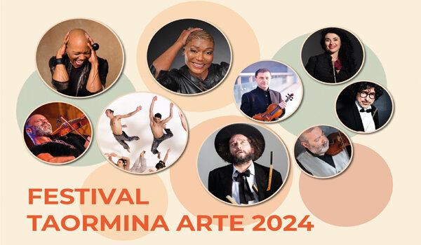 Dal 19 al 29 agosto al Teatro Antico di Taormina stelle internazionali per il Festival Taormina Arte 2024