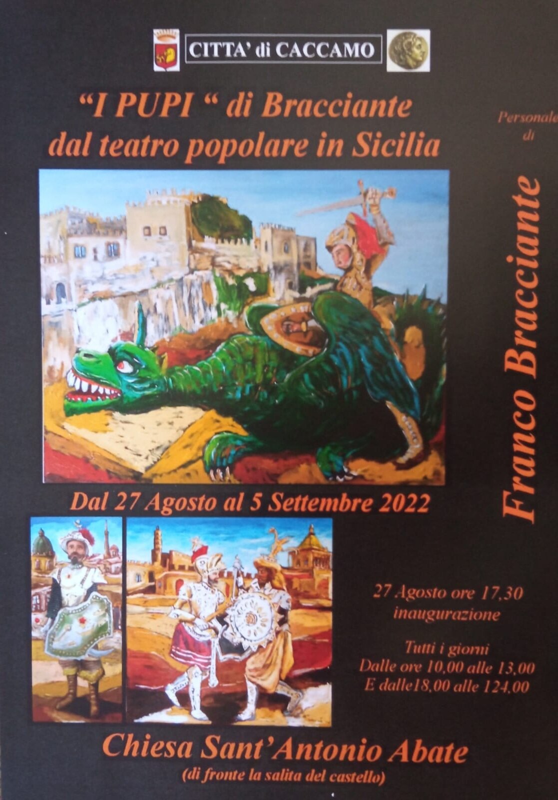 “I pupi di Bracciante” dal teatro popolare in Sicilia a Caccamo sino al 5 settembre “I pupi di Bracciante” dal teatro popolare in Sicilia a Caccamo sino al 5 settembre