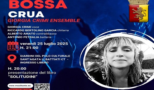 “Battiati Jazz Festival”, il 25 luglio arriva la “Bossa Crua” di Giorgia Crimi “Battiati Jazz Festival”, il 25 luglio arriva la “Bossa Crua” di Giorgia Crimi