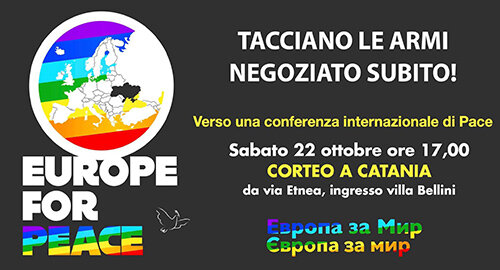 Il 22 ottobre anche a Catania il "Corteo per la pace-Tacciano le armi, negoziato subito! Verso una Conferenza internazionale di pace"