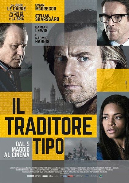 "Il Traditore Tipo" dal romanzo di Le Carrè un thriller intenso e pieno di colpi di scena "Il Traditore Tipo" dal romanzo di Le Carrè un thriller intenso e pieno di colpi di scena