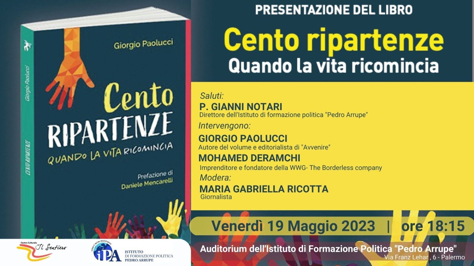 &ldquo;100 ripartenze&rdquo; di Giorgio Paolucci presentazione il 19 maggio a Palermo