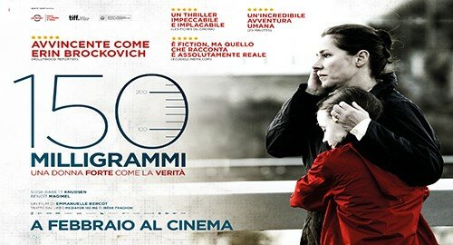 "150 Milligrammi", di Emmanuelle Bercot racconta la coraggiosa battaglia di una donna per la verit&agrave;