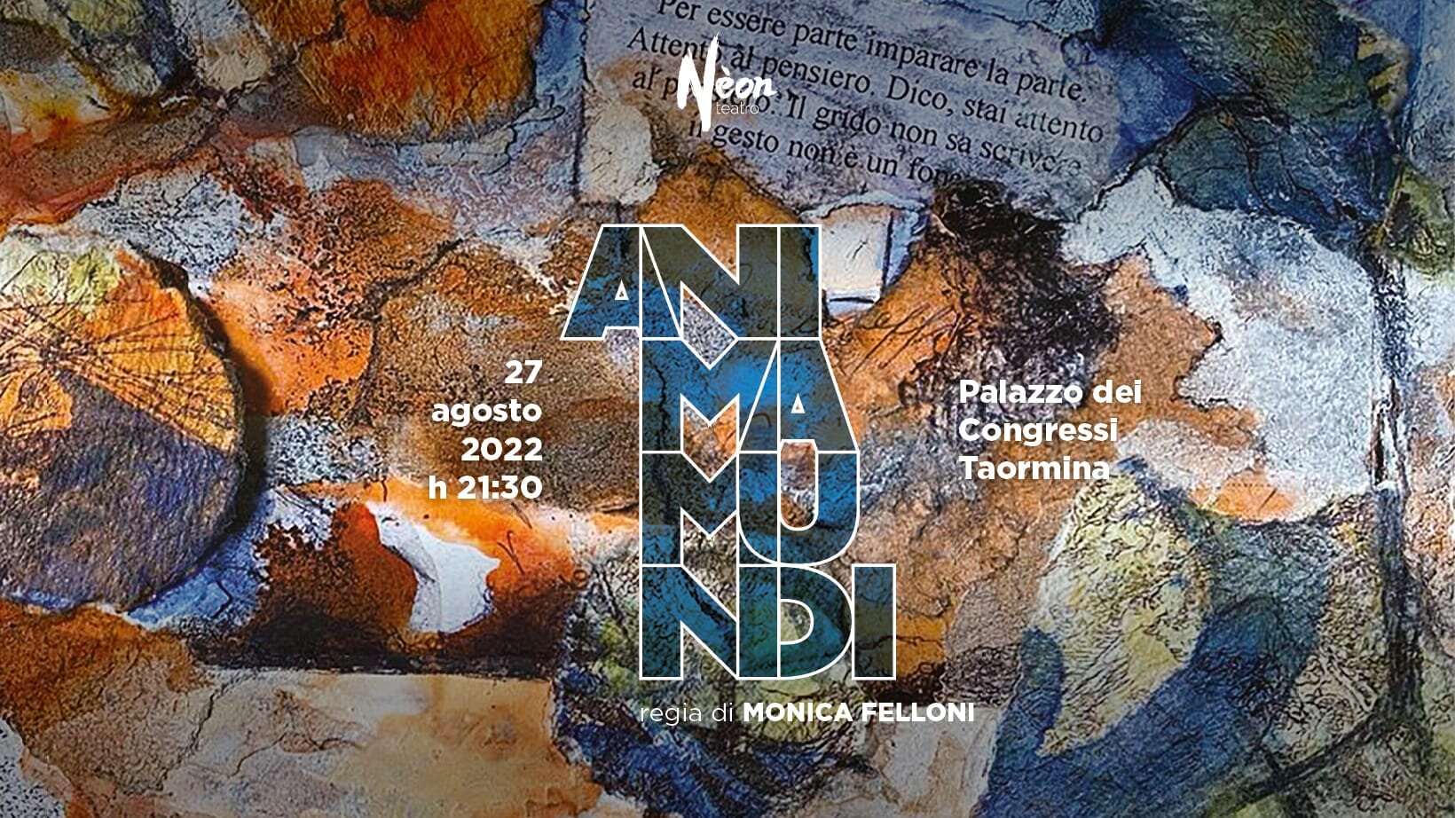 "Anima mundi" e il corto "Andrei bene per il cinema muto" a Taormina il 27 agosto