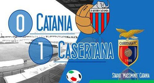 Lega Pro, Catania inesistente battuto 1-0 al "Massimino" dalla Casertana, rossazzurri sempre pi&ugrave; in basso