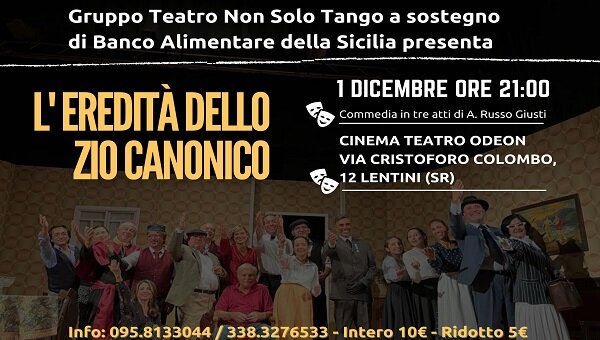 A Lentini l'1 dicembre il gruppo Non Solo Tango in "L&rsquo;Eredit&agrave; dello zio canonico" per Banco Alimentare della Sicilia ODV