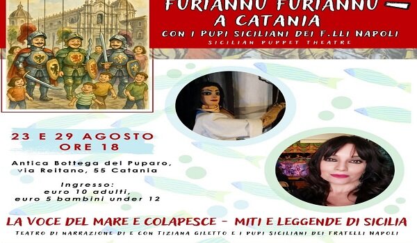 I pupi dei Fratelli Napoli raccontano a Catania, il 23 e 29 agosto, "La voce del mare e Colapesce- miti e leggende di Sicilia"