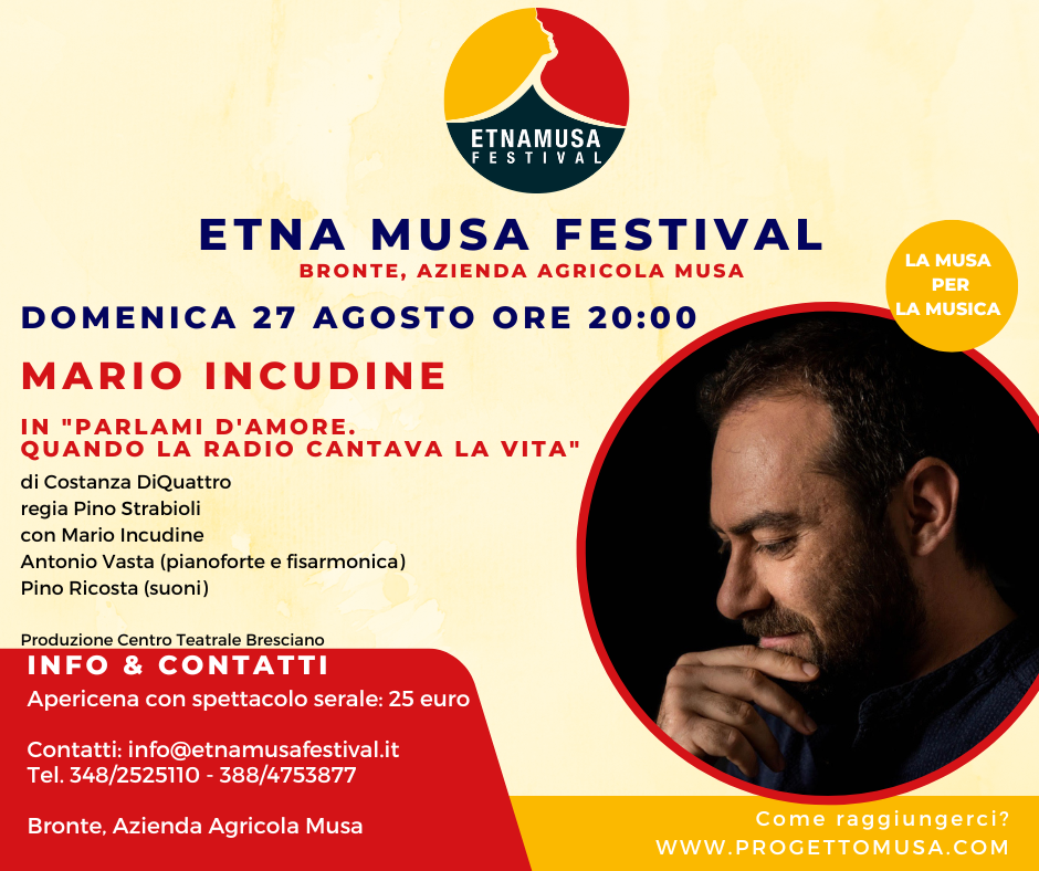 "Etnamusa Festival" a Bronte Mario Incudine con “Parlami d’amore. Quando la radio cantava la vita” "Etnamusa Festival" a Bronte Mario Incudine con “Parlami d’amore. Quando la radio cantava la vita”