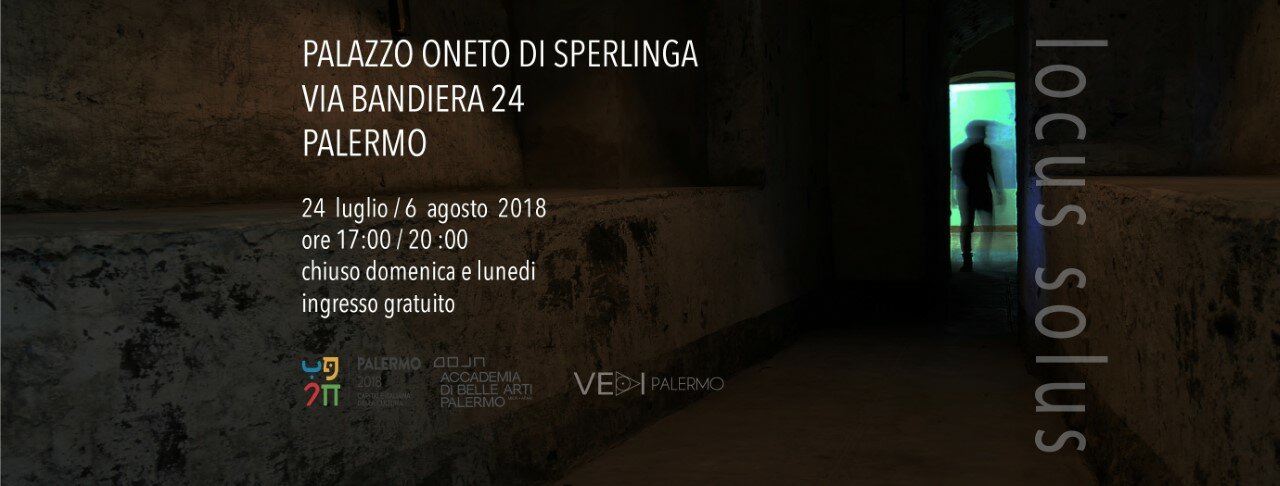A Palermo dal 24 luglio al 6 agosto la mostra &lsquo;Locus Solus&rsquo;, nei sotterranei di Palazzo Oneto di Sperlinga