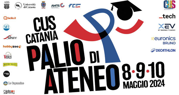 Torna a Catania la 19^ edizione del Palio d&rsquo;Ateneo (8-10 maggio) organizzata da Cus e Universit&agrave; etnea