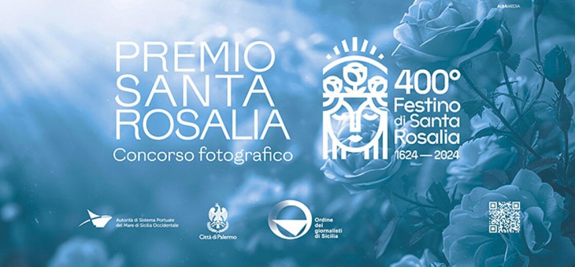 "Palermo rifiorisce con Santa Rosalia", il bando del concorso fotografico "Palermo rifiorisce con Santa Rosalia", il bando del concorso fotografico