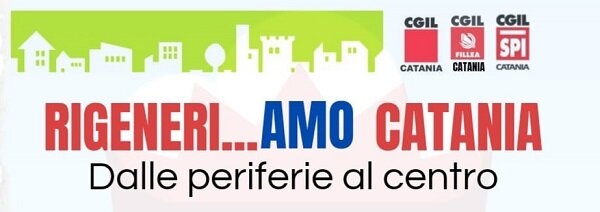 Domani confronto pubblico "RigeneriAMO Catania. Dalle periferie al centro"