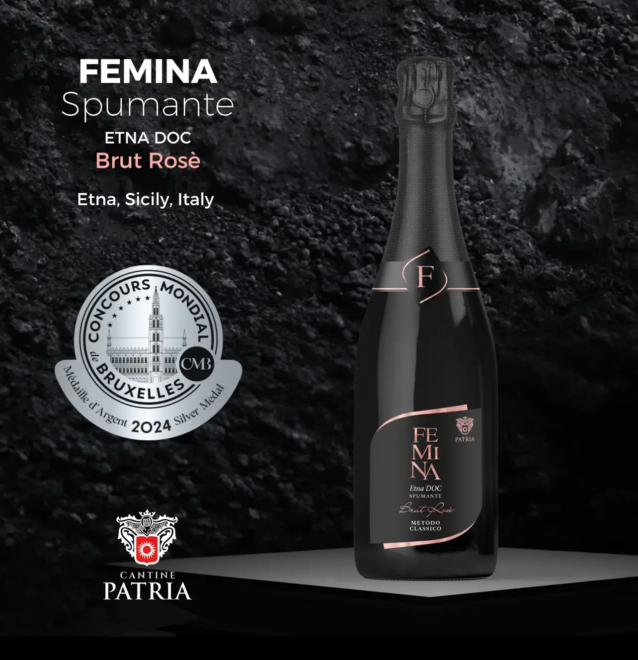 L&rsquo;Etna Doc Ros&egrave; Brut &ldquo;Femina&rdquo; di Cantine Patria Medaglia d&rsquo;Argento al &lsquo;Concours Mondial de Bruxelles&rsquo;