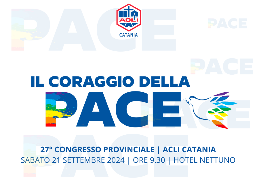 XXVII Congresso provinciale delle Acli Catania il 21 settembre